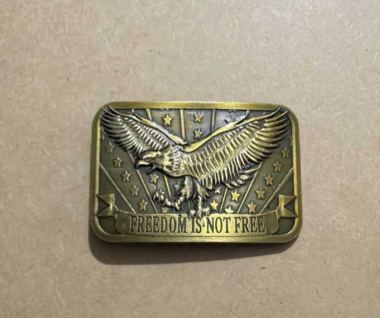 FREEDOM IS NOT FREE Eagle USA Belt Buckle 2×3 Made 2014 Sponsor Brass or Bronze