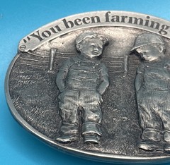 You’ve Been Farming Long? USA Reiman Publications Solid Pewter Belt Buckle /2500