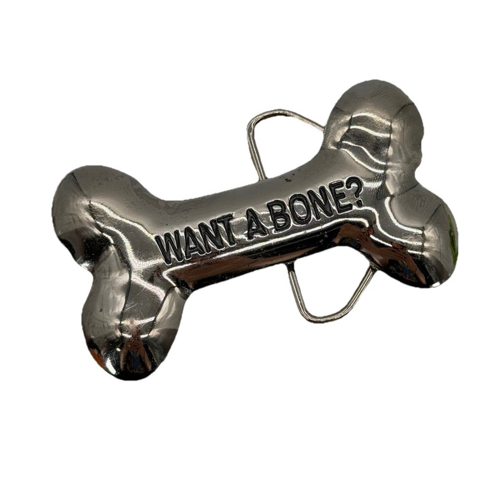 Vintage 2005 Y2K Want A Bone? Parody Joke Funny Innuendo Belt Buckle