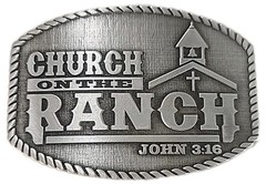 Custom Belt Buckle – « Church on the Ranch – John 3:16 » [118]