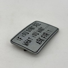 Great American Belt Buckle If You Don&rsquo;t see What you Want Ask for It