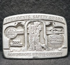WK25152 VINTAGE 2001 **NORTHSHORE MINING COMPANY SAFETY AWARD** MENS BELT BUCKLE