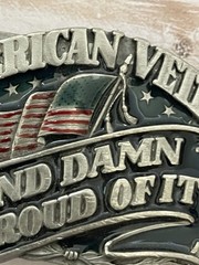 Siskiyou Buckle Co. American Veteran And Damn Proud of It Belt Buckle 1987