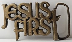Jesus First Belt Buckle Solid Brass Vintage Taiwan Religious Belt Clamp Decor