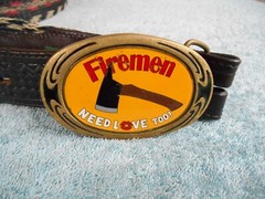 VINTAGE FIREMEN NEED LOVE TOO BRASS BELT BUCKLE WITH RESISTOL BELT SIZE 44