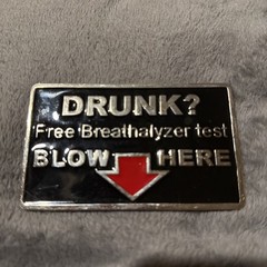 Joke Alcohol Sex Drunk Free breathalyzer test Blow Here belt buckle