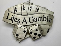 Life&rsquo;s a Gamble Royal Flush Cards Dice Gambling Belt Buckle 2002 Mobtown