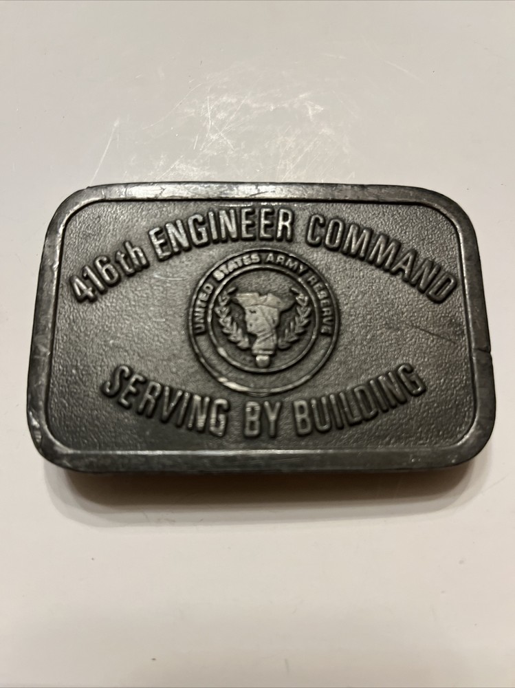 416 Engineer Command Serving Building Army Reserve Service Vintage Belt Buckle
