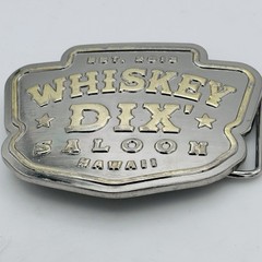Whiskey Dix&rsquo; Saloon Hawaii Belt Buckle EST. 2013 Official Venue Merchandise