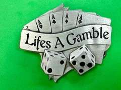 Life&rsquo;s a Gamble Royal Flush Cards Dice Gambling Belt Buckle 2002 Mobtown