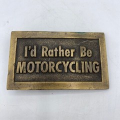 Lewis Buckles Chicago, IL I&rsquo;d Rather Be Motorcycling 1974 Belt Buckle Cast Brass