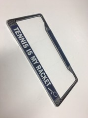 Tennis is My Racket License Plate Frame
