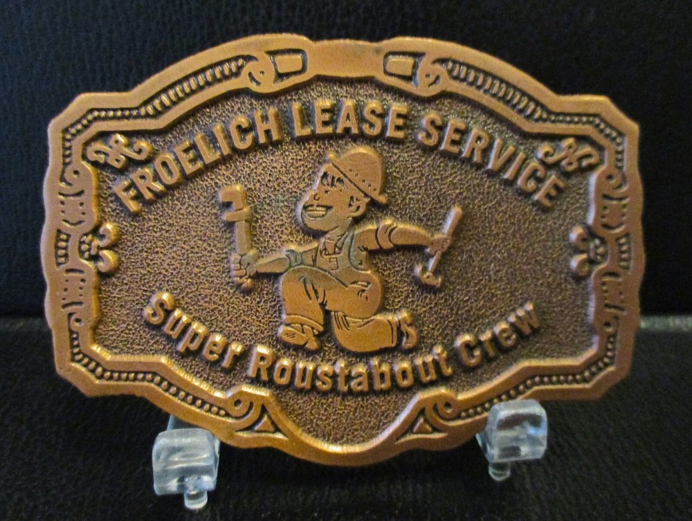 Froelich Lease Service Super Roustabout Gas & Oil Crew Belt Buckle Gorham Kansas