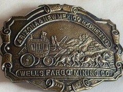Arizona& New Mexico Wells Fargo Mining Co Belt Buckle