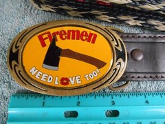 VINTAGE FIREMEN NEED LOVE TOO BRASS BELT BUCKLE WITH RESISTOL BELT SIZE 44