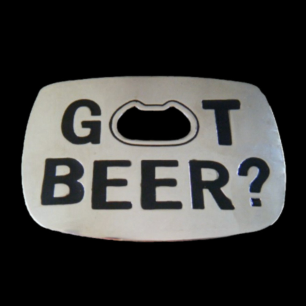 Belt Buckle Got Beer Bottle Opener Bar Humor Funny Party Buckles