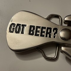 Got Beer Bottle Opener Belt Buckle: New, Great Condition, 4 Inch Long