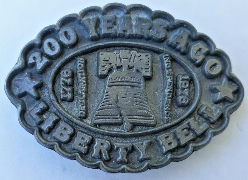 belt buckle 2000 Years Liberty Bell Declaration Independence Bicentennial 1976