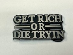 Get Rich Or Die Tryin Modern Hustler Block Letter Novelty Life Goal Belt Buckle