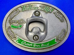 Bottom&rsquo;s Up! Open Here Quench Your Thirst Belt Buckle with Bottle Opener