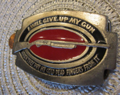 Rifle BELT BUCKLE GIVE UP GUN WHEN PRY IT FROM MY COLD DEAD SILVERTONE 992